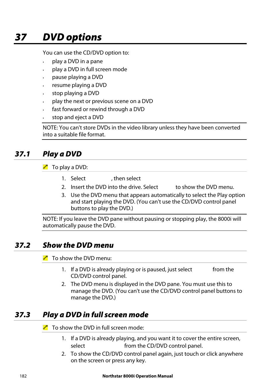 37 dvd options, 1 play a dvd, 2 show the dvd menu | 3 play a dvd in full screen mode | NorthStar Navigation NorthStar 8000i User Manual | Page 182 / 220