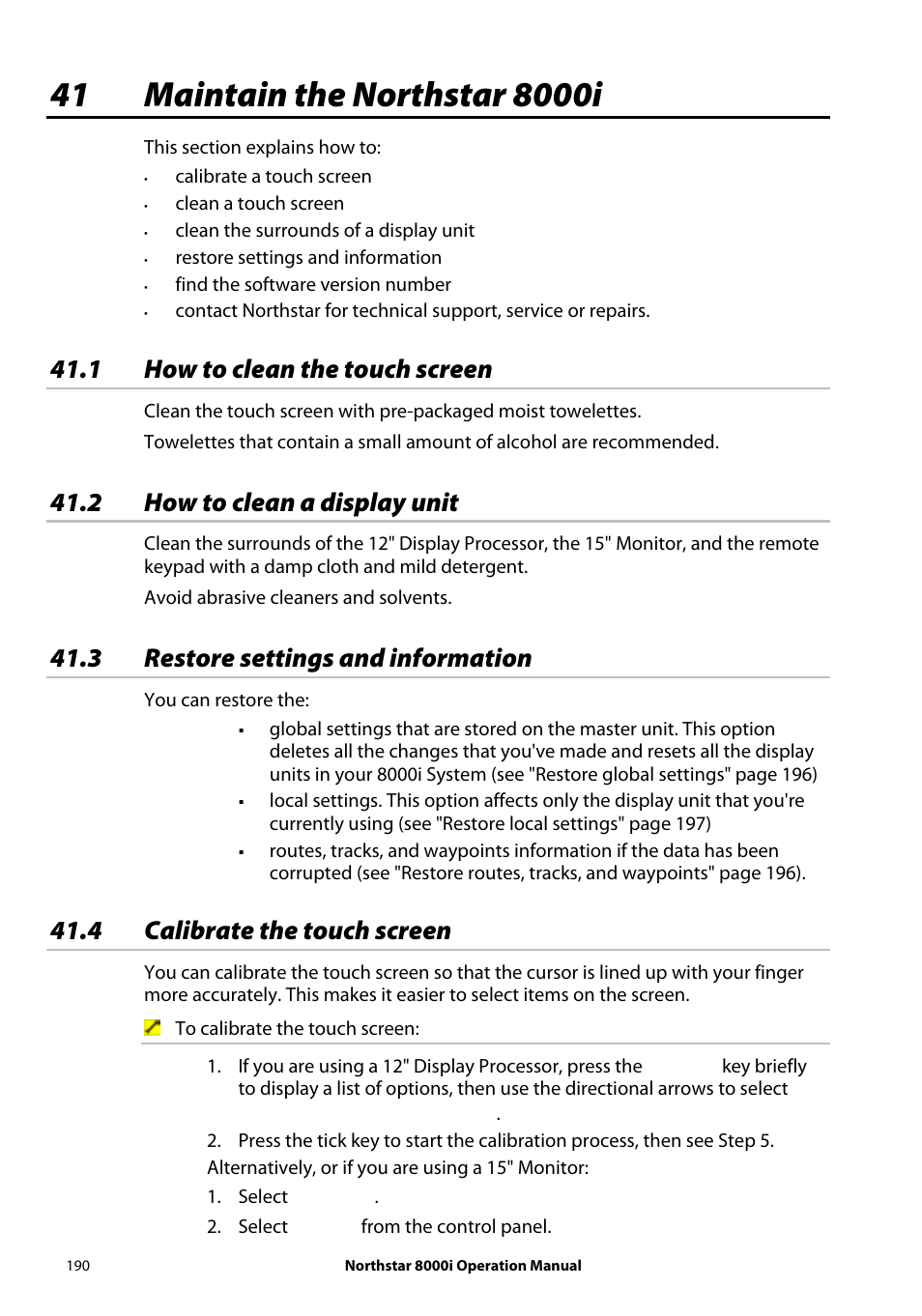 41 maintain the northstar 8000i, 1 how to clean the touch screen, 2 how to clean a display unit | 3 restore settings and information, 4 calibrate the touch screen | NorthStar Navigation NorthStar 8000i User Manual | Page 190 / 220