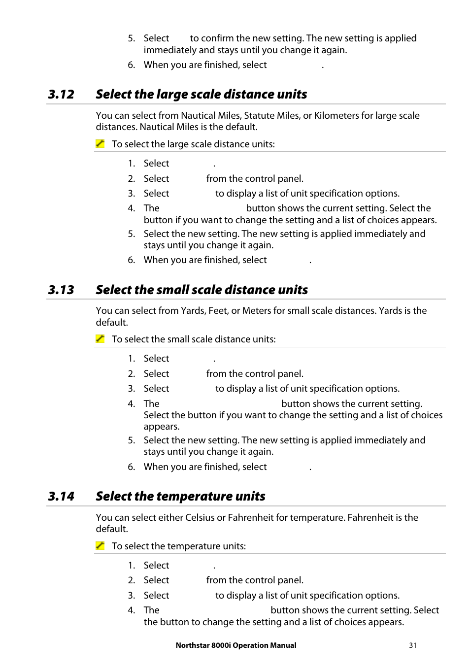12 select the large scale distance units, 13 select the small scale distance units, 14 select the temperature units | NorthStar Navigation NorthStar 8000i User Manual | Page 31 / 220