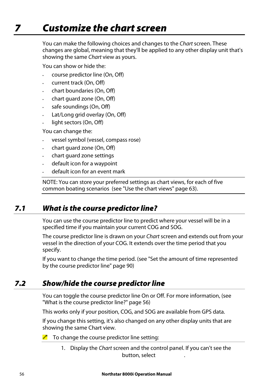 7 customize the chart screen, 1 what is the course predictor line, 2 show/hide the course predictor line | 7customize the chart screen | NorthStar Navigation NorthStar 8000i User Manual | Page 56 / 220