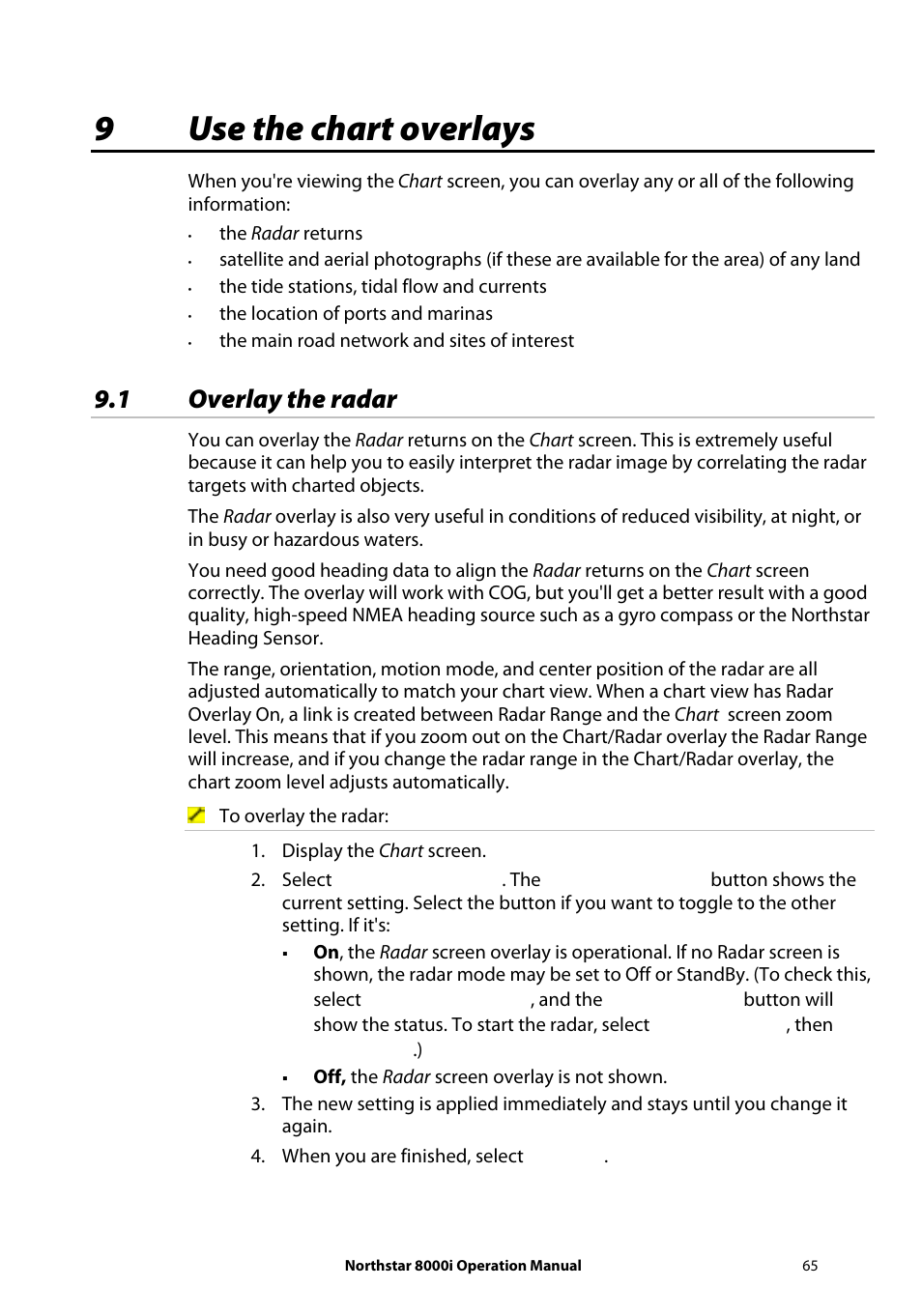 9 use the chart overlays, 1 overlay the radar, 9use the chart overlays | NorthStar Navigation NorthStar 8000i User Manual | Page 65 / 220