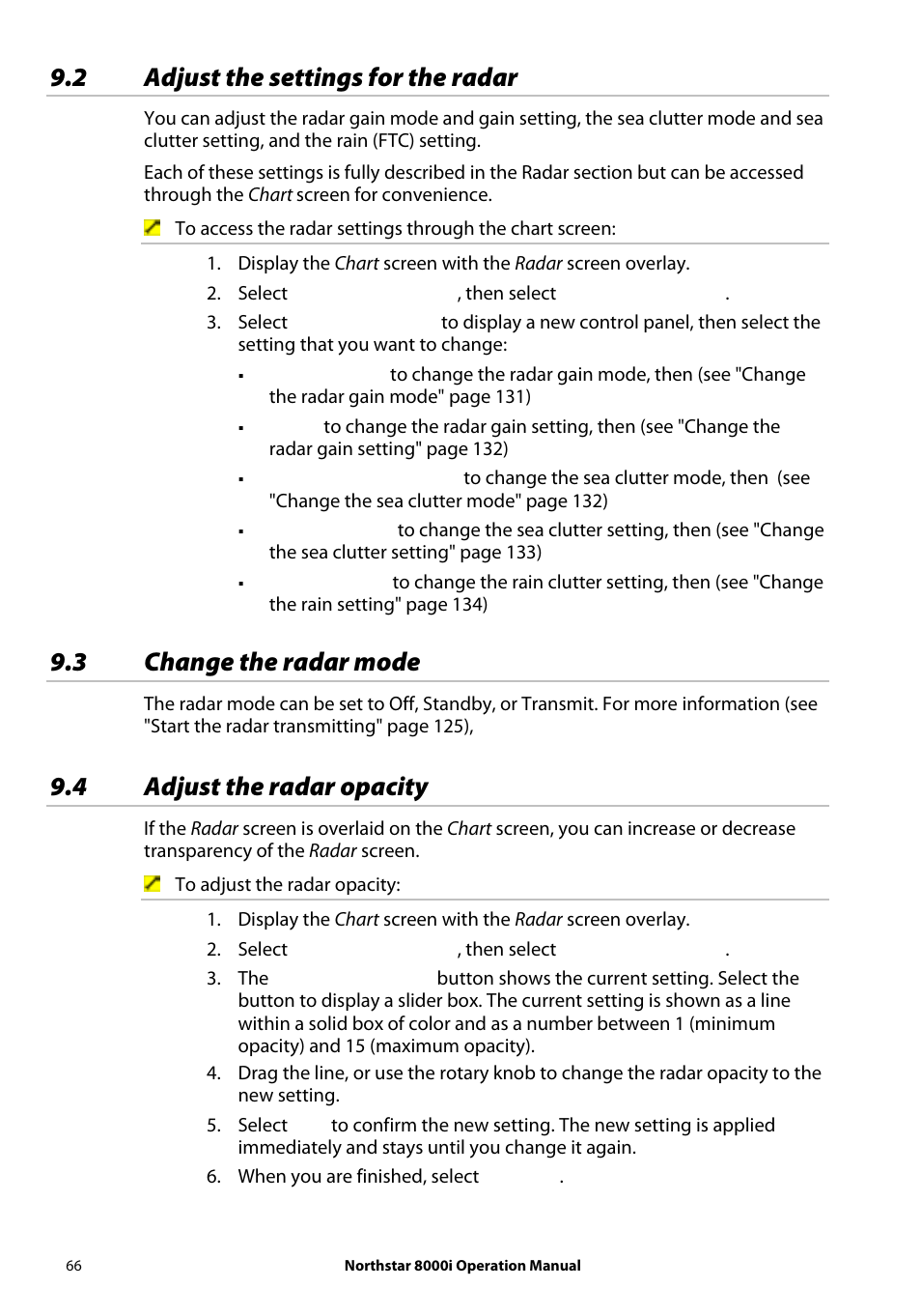 2 adjust the settings for the radar, 3 change the radar mode, 4 adjust the radar opacity | NorthStar Navigation NorthStar 8000i User Manual | Page 66 / 220