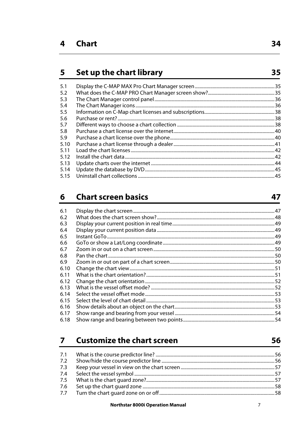 6 chart screen basics 47, 7 customize the chart screen 56 | NorthStar Navigation NorthStar 8000i User Manual | Page 7 / 220