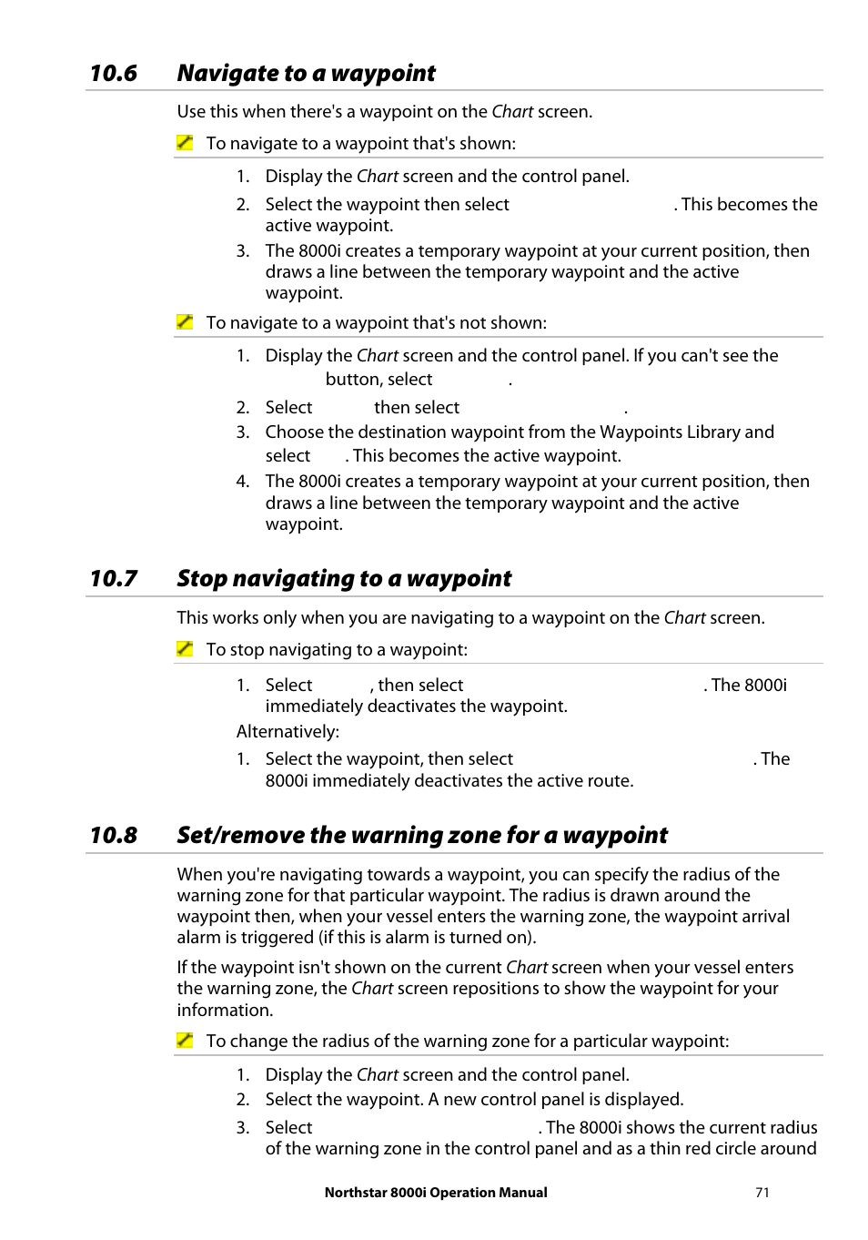 6 navigate to a waypoint, 7 stop navigating to a waypoint, 8 set/remove the warning zone for a waypoint | NorthStar Navigation NorthStar 8000i User Manual | Page 71 / 220