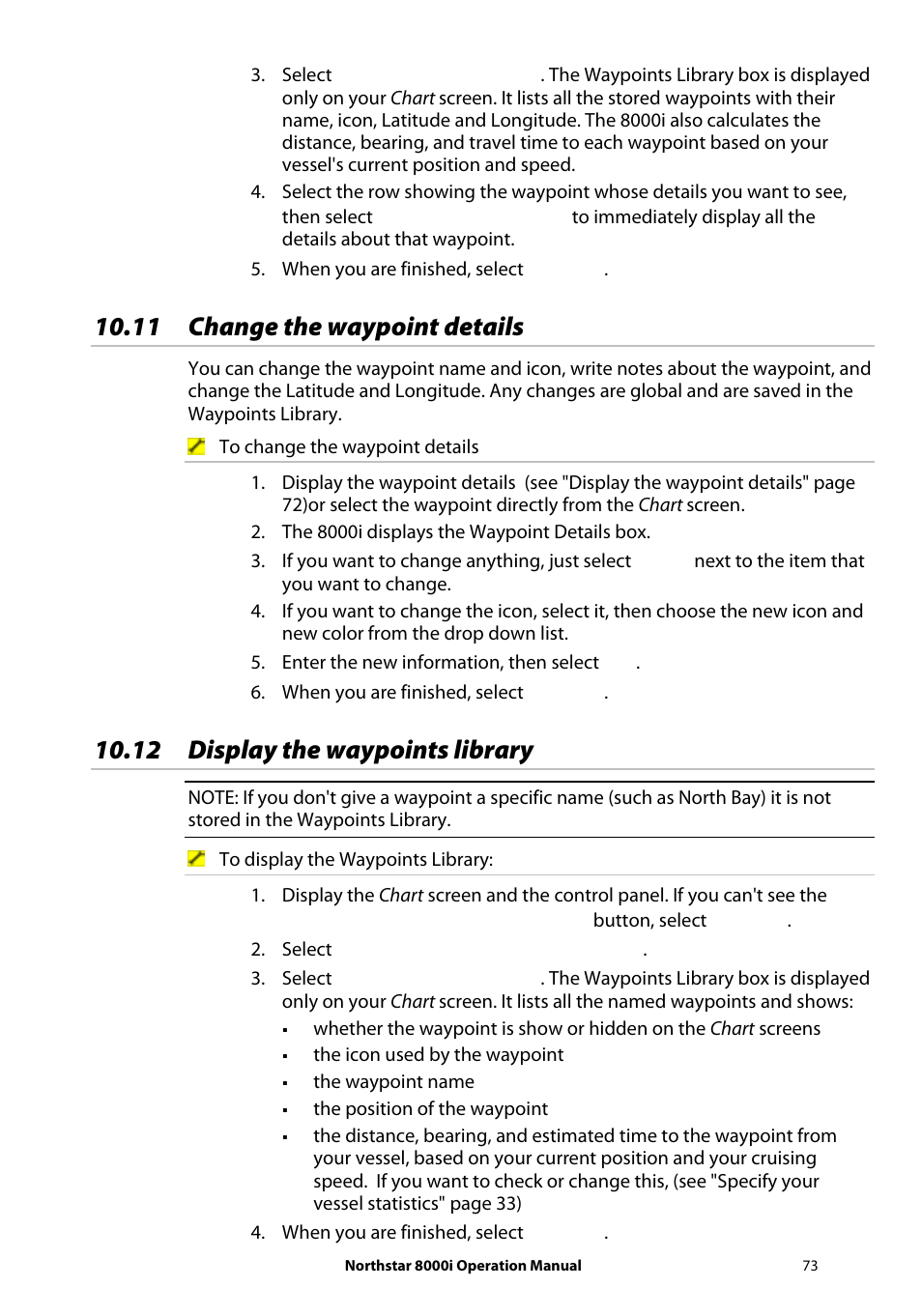 11 change the waypoint details, 12 display the waypoints library | NorthStar Navigation NorthStar 8000i User Manual | Page 73 / 220