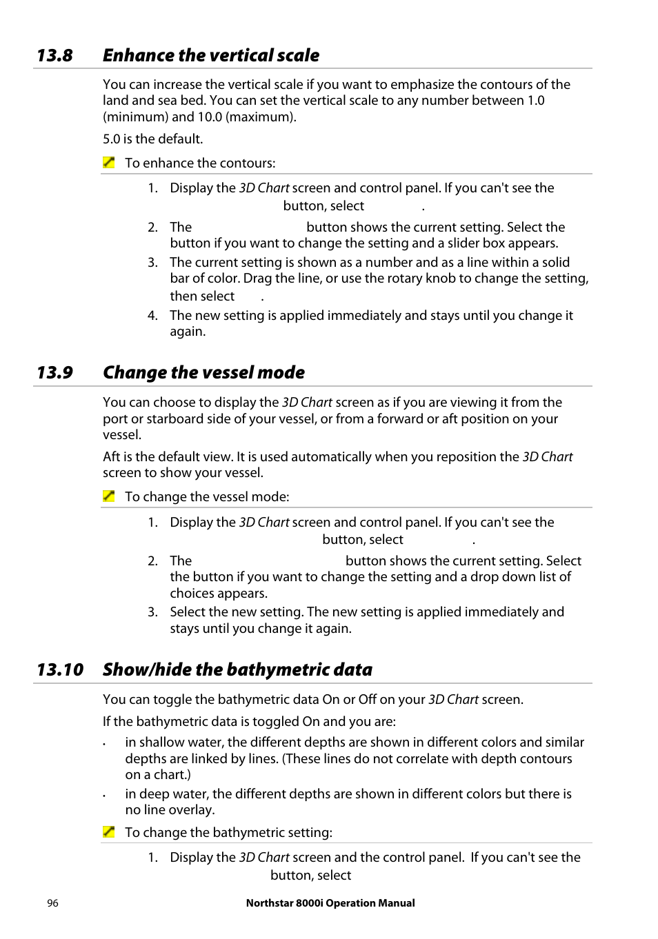 8 enhance the vertical scale, 9 change the vessel mode, 10 show/hide the bathymetric data | NorthStar Navigation NorthStar 8000i User Manual | Page 96 / 220