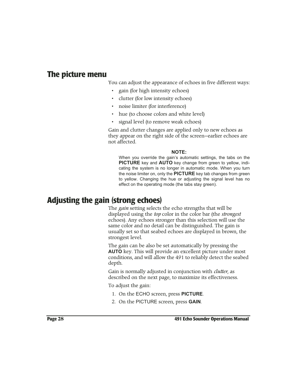 The picture menu, Adjusting the gain (strong echoes), The picture menu -28 | Adjusting the gain (strong echoes) -28 | NorthStar Navigation Echo Sounder NorthStar 491 User Manual | Page 32 / 76