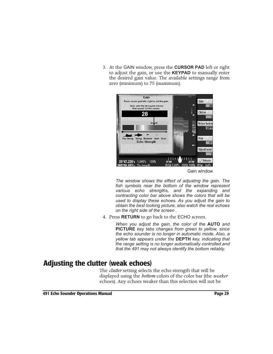 Adjusting the clutter (weak echoes), Adjusting the clutter (weak echoes) -29 | NorthStar Navigation Echo Sounder NorthStar 491 User Manual | Page 33 / 76