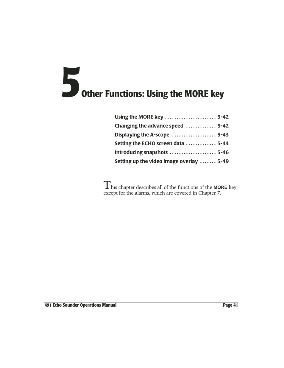 5 other functions: using the more key | NorthStar Navigation Echo Sounder NorthStar 491 User Manual | Page 45 / 76