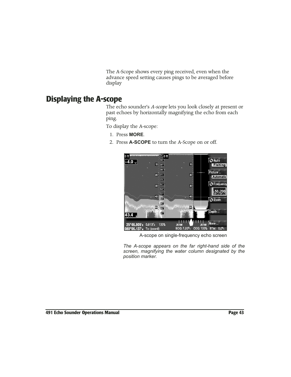 Displaying the a-scope, Displaying the a-scope -43 | NorthStar Navigation Echo Sounder NorthStar 491 User Manual | Page 47 / 76