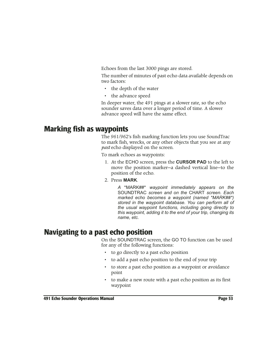 Marking fish as waypoints, Navigating to a past echo position | NorthStar Navigation Echo Sounder NorthStar 491 User Manual | Page 57 / 76