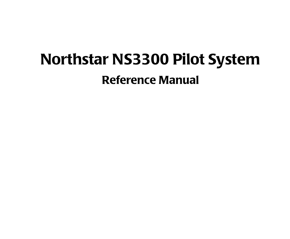 NorthStar Navigation Pilot System NS3300 User Manual | 45 pages