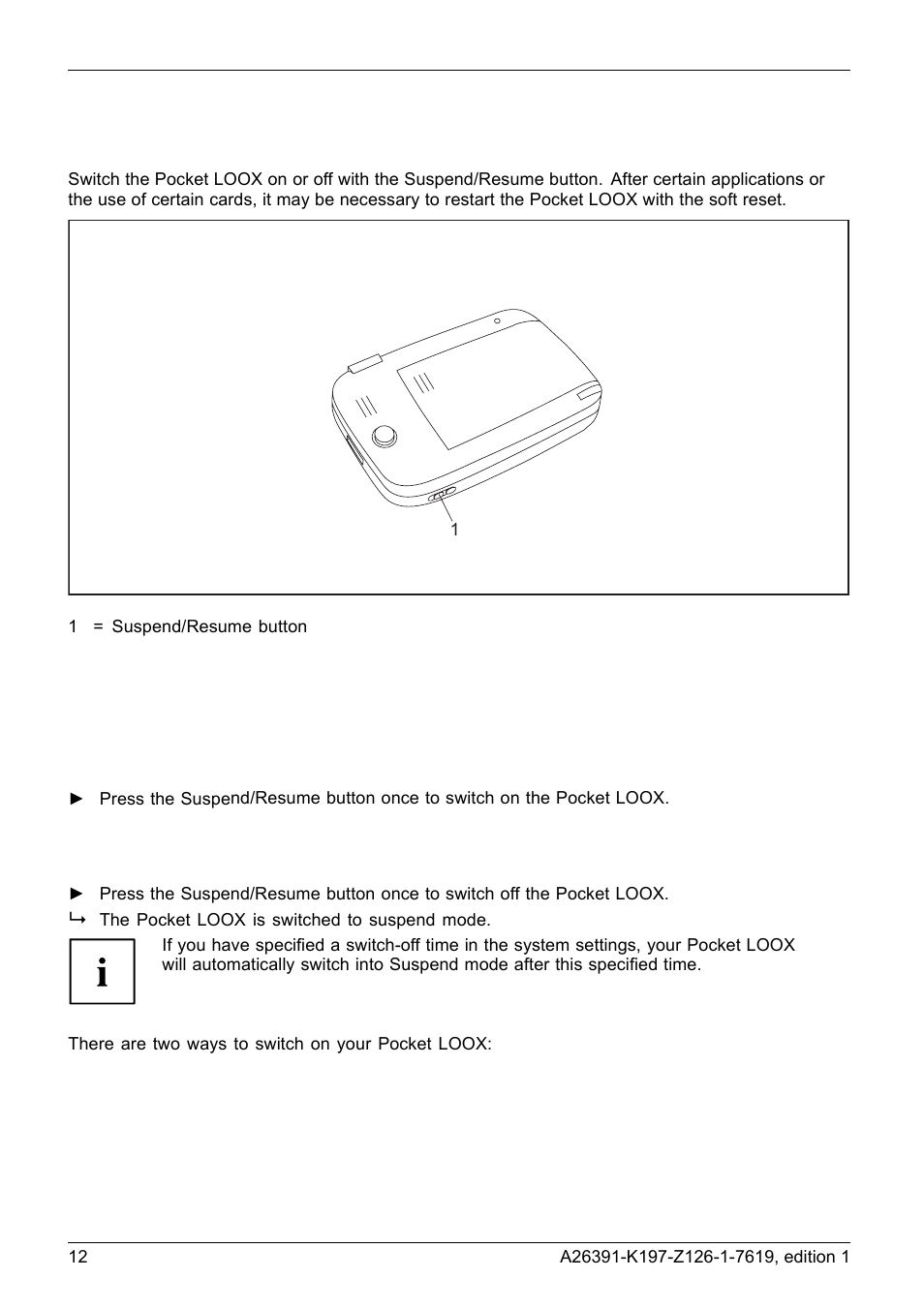 Switching the pocket€loox on and off, Switching on, Switching off | Switching the pocket loox on and off | Navigon POCKET LOOX N100 User Manual | Page 20 / 48