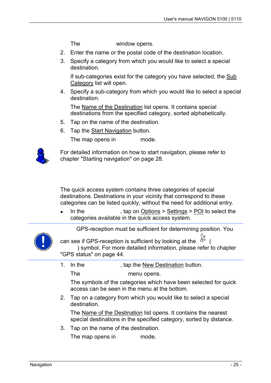 4 quick access to special destinations, Quick access to special destinations | Navigon PNA 5100 User Manual | Page 25 / 53