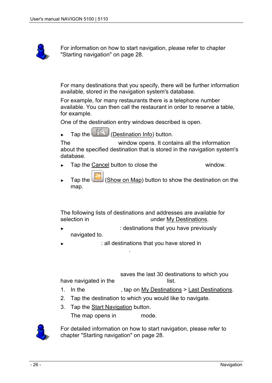 5 information about the destination, 3 selecting a saved destination, 1 last destinations | Information about the destination, Selecting a saved destination, Last destinations | Navigon PNA 5100 User Manual | Page 26 / 53