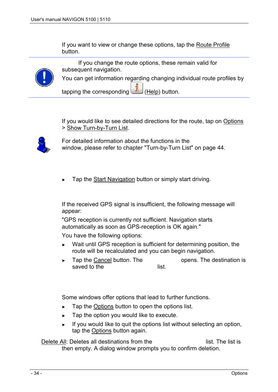 8 options, Options, Turn-by-turn list | Starting navigation, No gps reception | Navigon PNA 5100 User Manual | Page 34 / 53