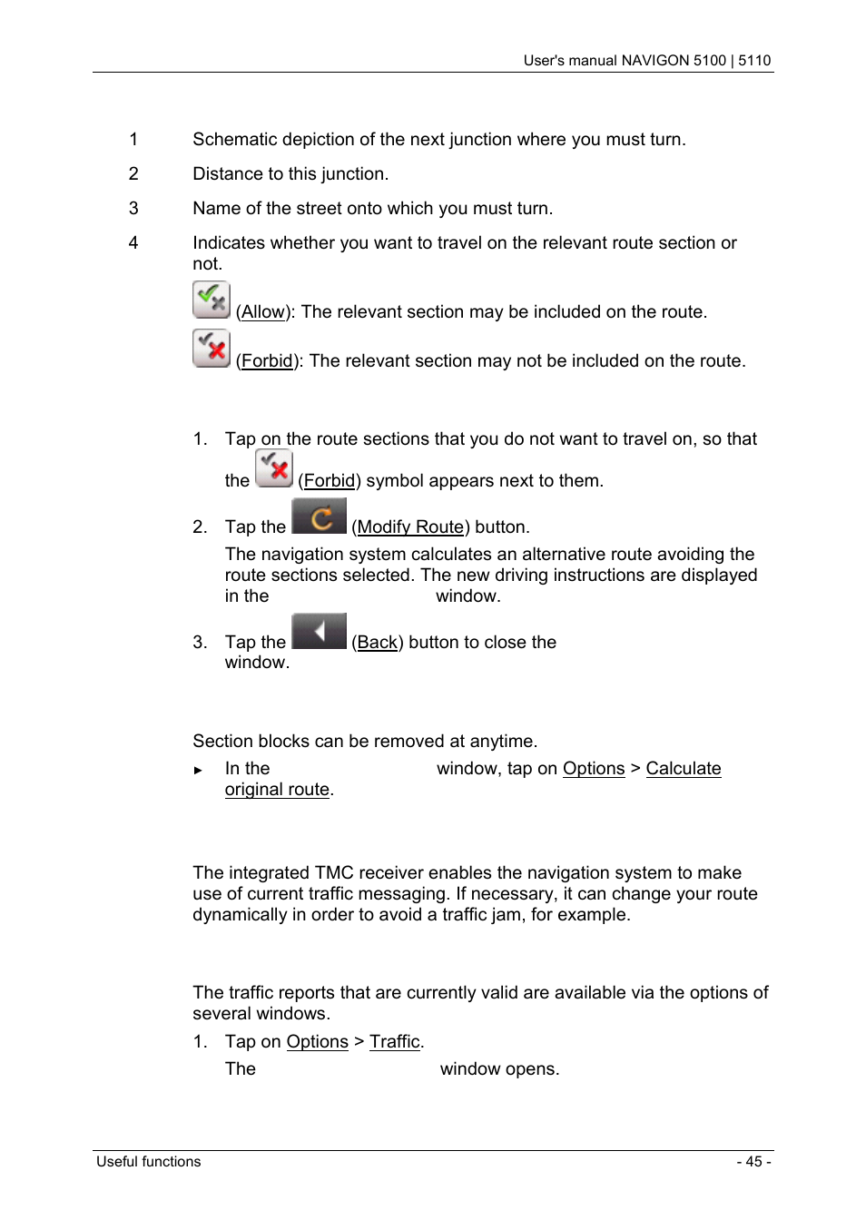 1 blocking route sections, 2 removing blocks and using original routes, 3 tmc (traffic information) | 1 displaying traffic messages, Blocking route sections, Removing blocks and using original routes, Tmc (traffic information), Displaying traffic messages | Navigon PNA 5100 User Manual | Page 45 / 53