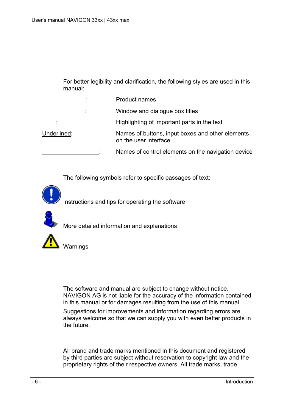 1 introduction, 1 about this manual, 1 conventions | 2 symbols, 2 legal notice, 1 liability, 2 trade marks, Introduction, About this manual, Conventions | Navigon 33xx User Manual | Page 6 / 80