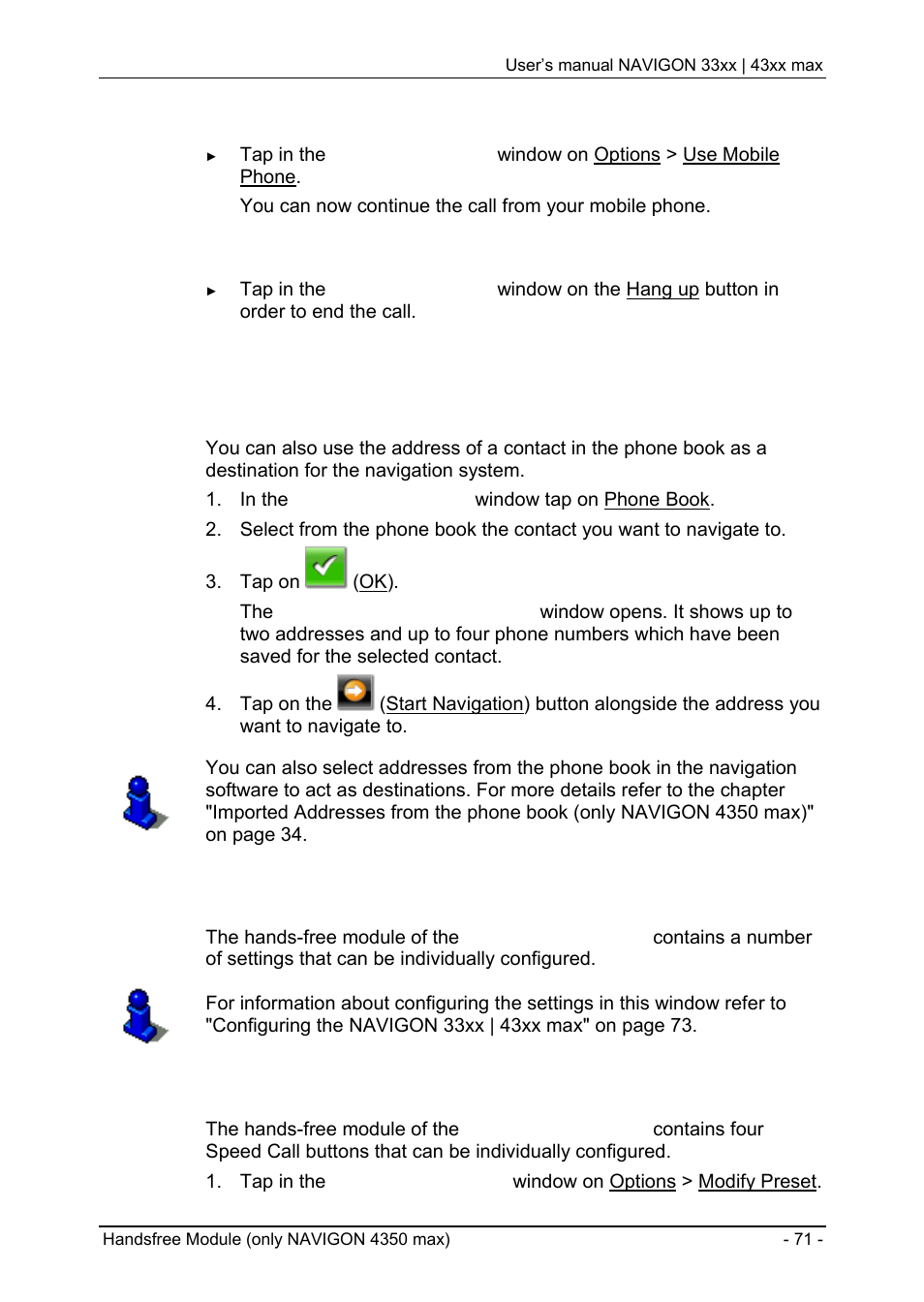4 transferring a call to the mobile phone, 5 ending the call, 5 useful functions | 1 navigating to a contact from the phone book, 6 configuring the hands-free function, 1 preset, Import recent calls, Taking a call, Making a call | Navigon 33xx User Manual | Page 71 / 80