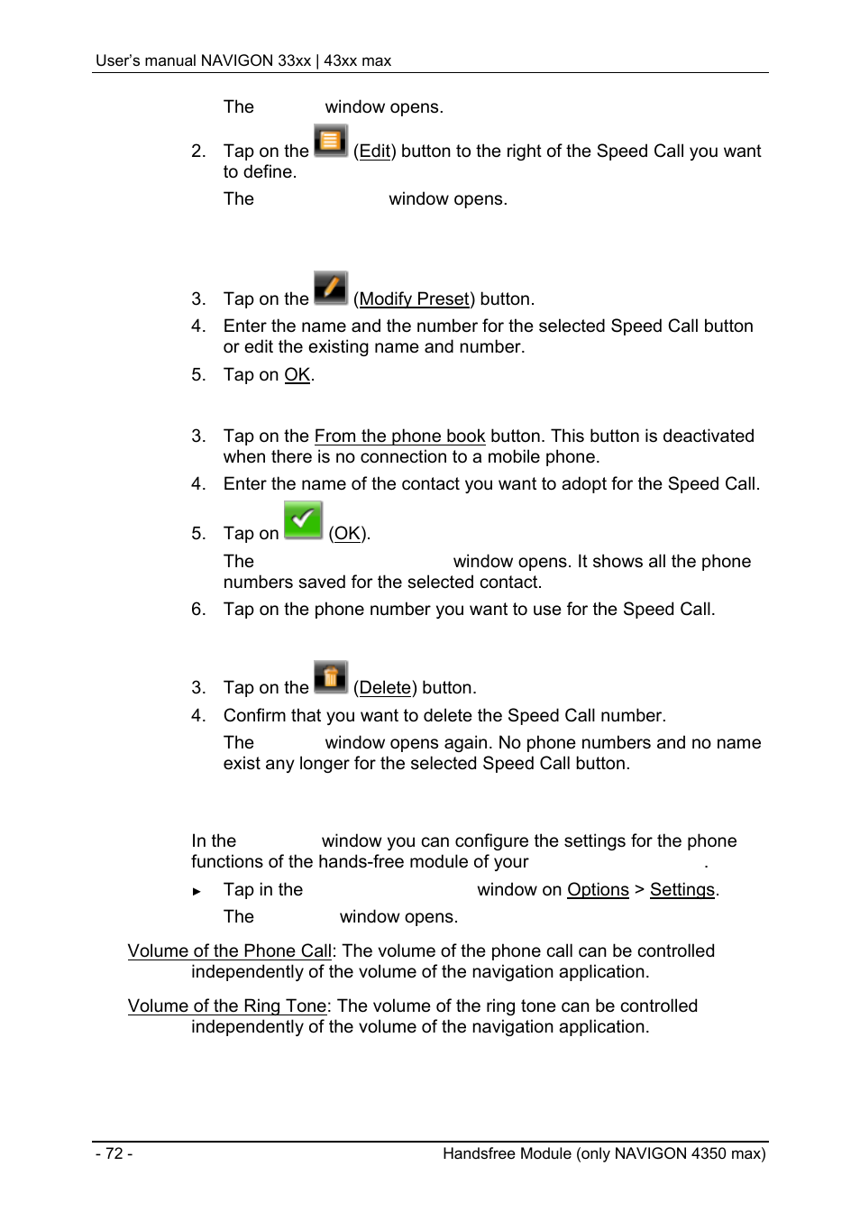 2 settings, Dialling a telephone number, Dialling a speed call number | Calling a contact from the phone book, Chapter "settings | Navigon 33xx User Manual | Page 72 / 80