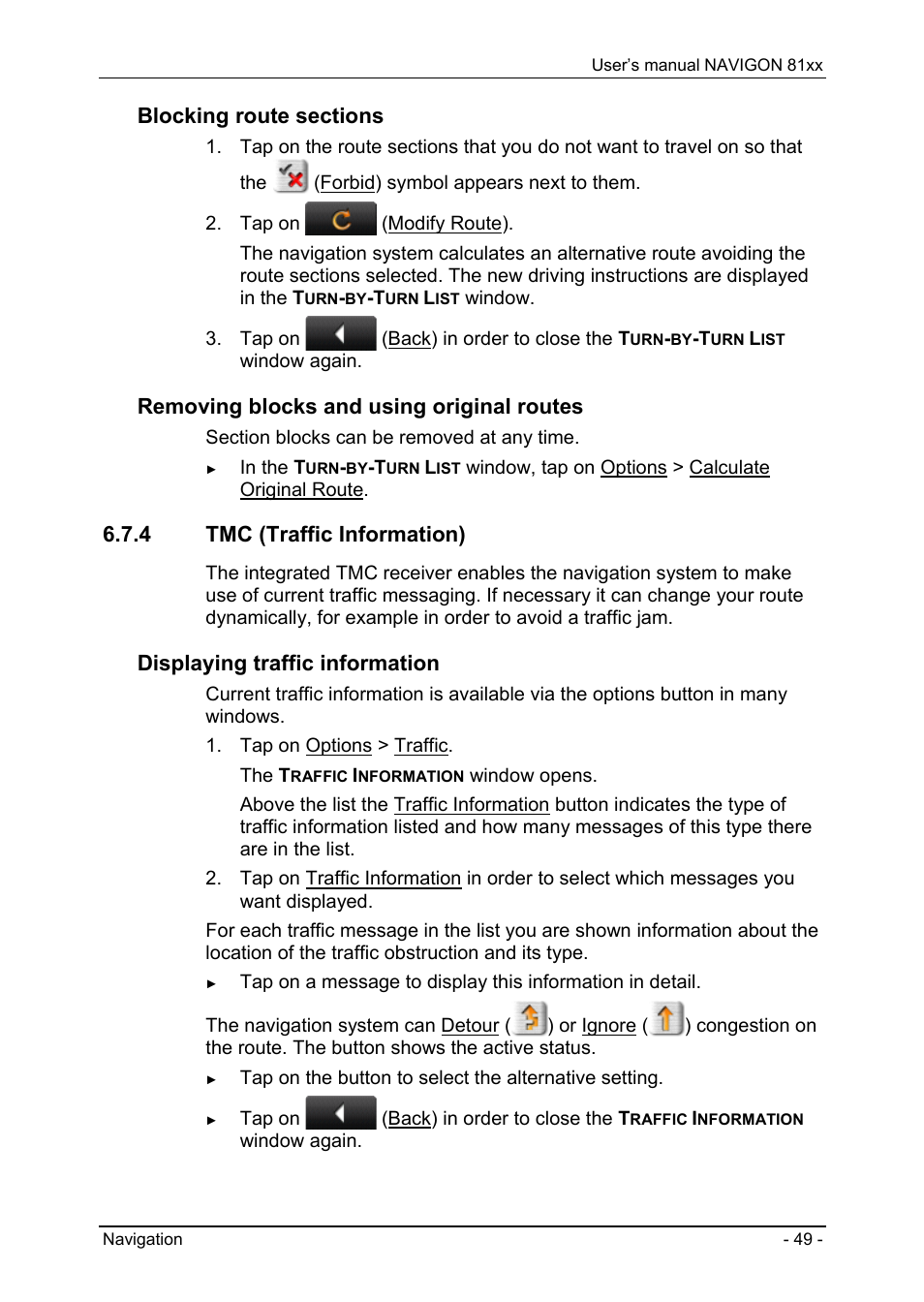 4 tmc (traffic information), Tmc (traffic information), Removing blocks and using original routes | Displaying traffic information | Navigon 81XX User Manual | Page 49 / 72