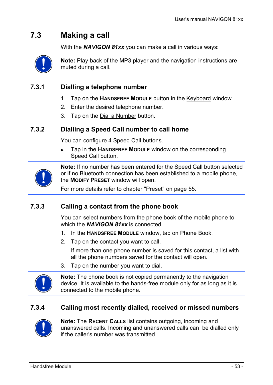 3 making a call, 1 dialling a telephone number, 2 dialling a speed call number to call home | 3 calling a contact from the phone book, Making a call, Dialling a telephone number, Dialling a speed call number to call home, Calling a contact from the phone book | Navigon 81XX User Manual | Page 53 / 72