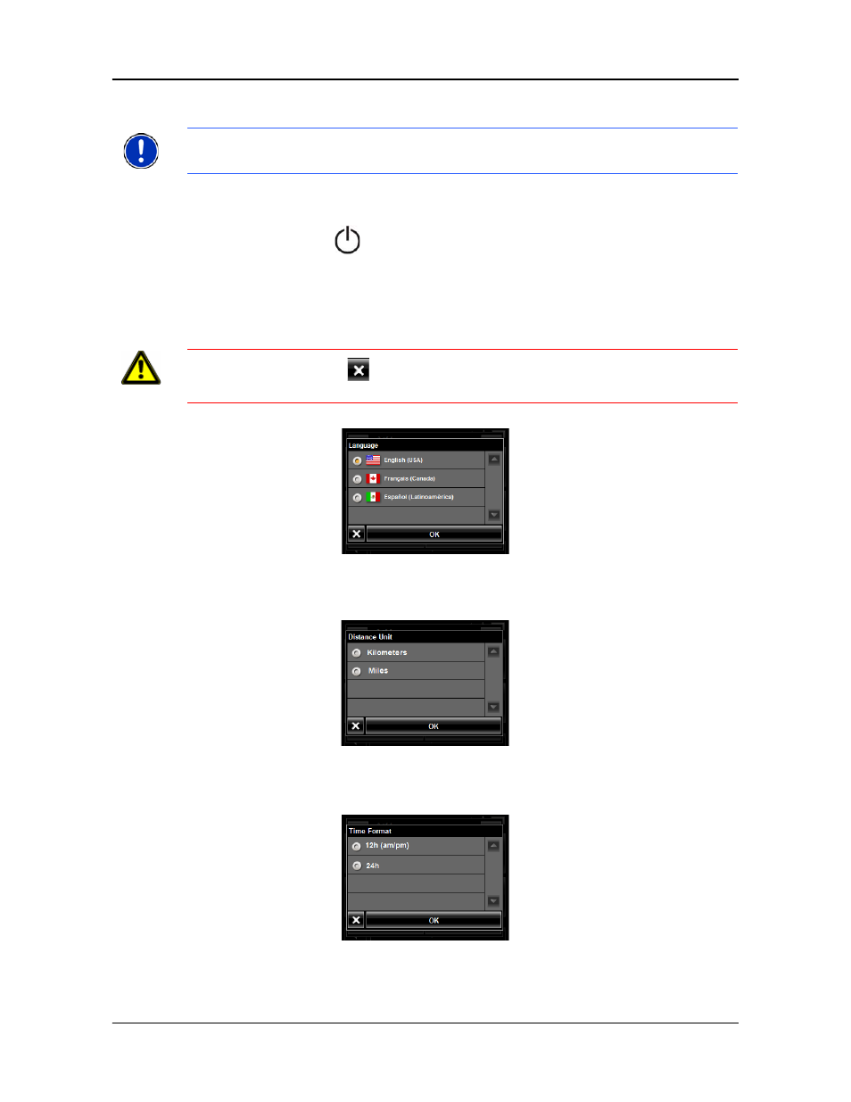 Turning the device off, First time startup, Turning the device off first time startup | Navigon 2090S User Manual | Page 34 / 126