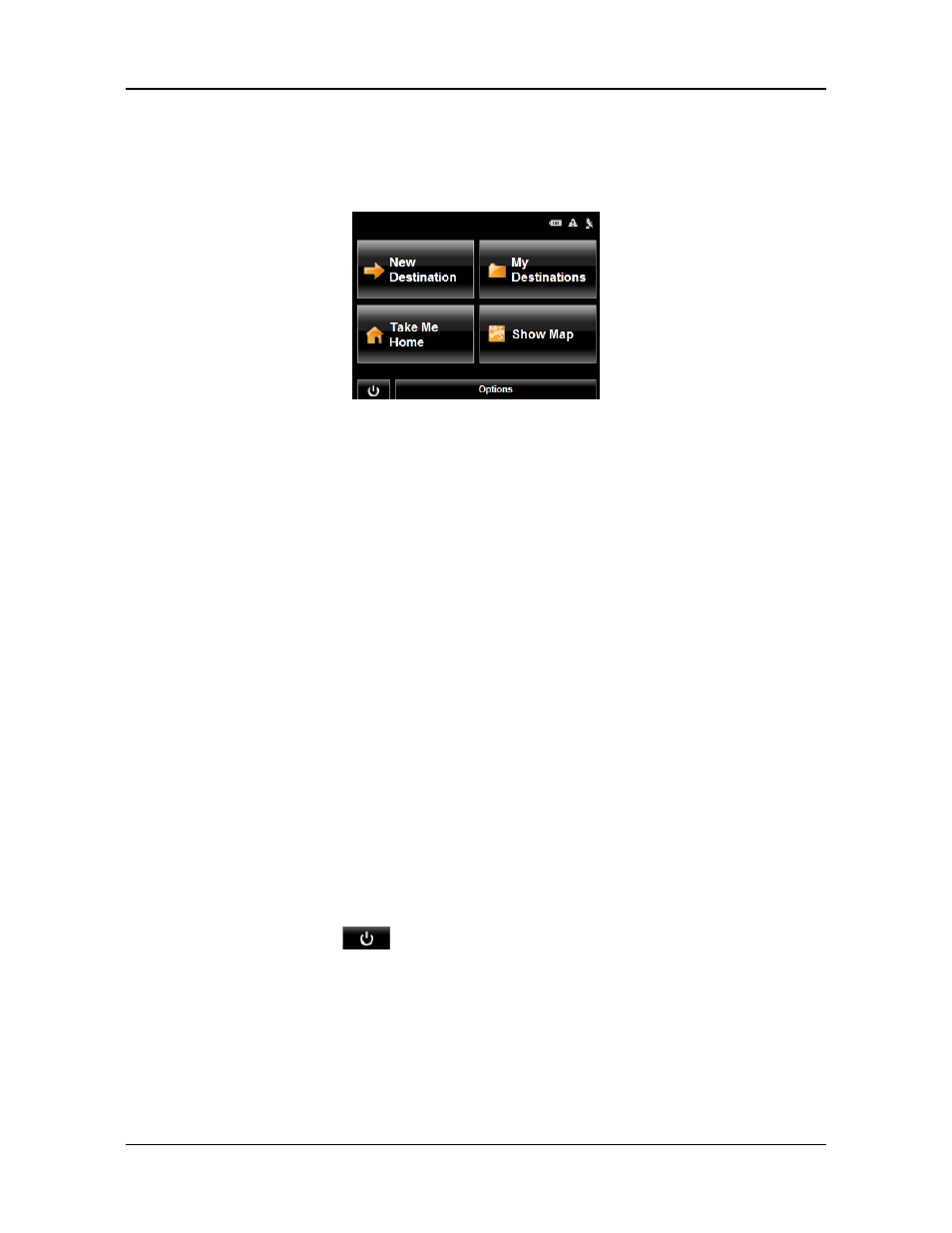 The main window, New destination, My destinations | Take me home, Show map, The standby button | Navigon 2090S User Manual | Page 38 / 126