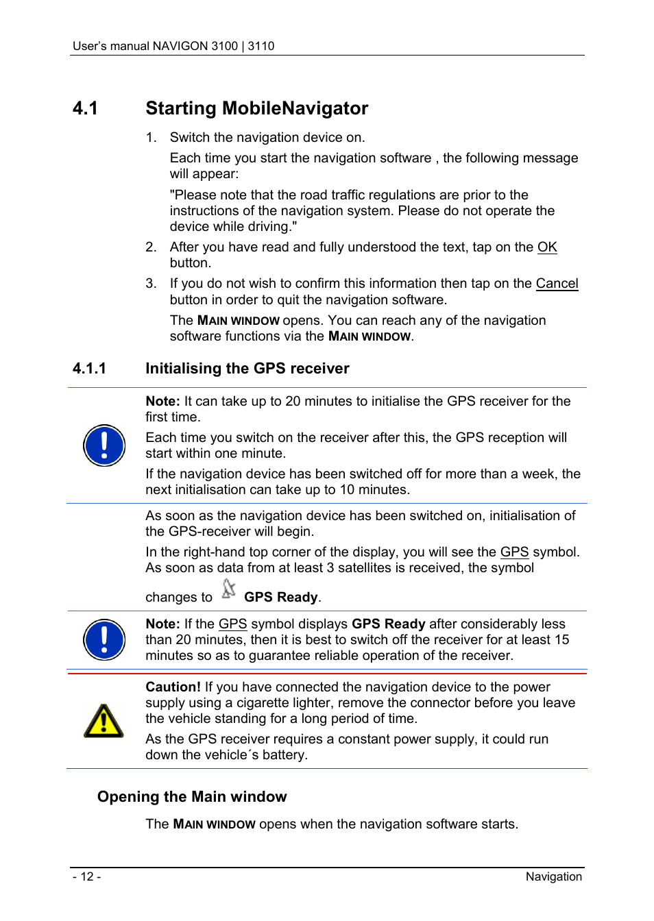 1 starting mobilenavigator, 1 initialising the gps receiver, Opening the main window | Navigon 3100 User Manual | Page 14 / 41
