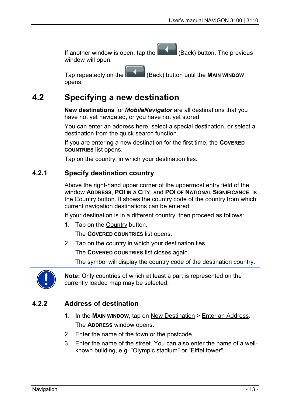 2 specifying a new destination, 1 specify destination country, 2 address of destination | Navigon 3100 User Manual | Page 15 / 41