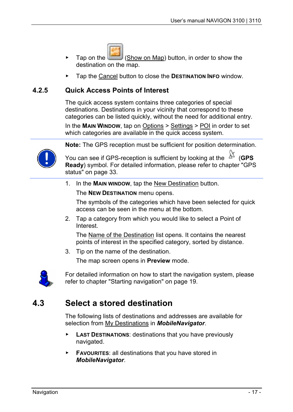 5 quick access points of interest, 3 select a stored destination | Navigon 3100 User Manual | Page 19 / 41