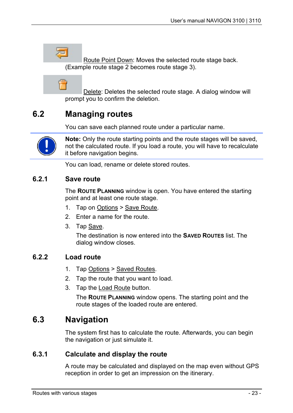 2 managing routes, 1 save route, 2 load route | 3 navigation, 1 calculate and display the route | Navigon 3100 User Manual | Page 25 / 41