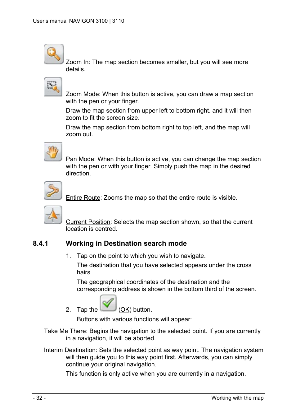 1 working in destination search mode | Navigon 3100 User Manual | Page 34 / 41