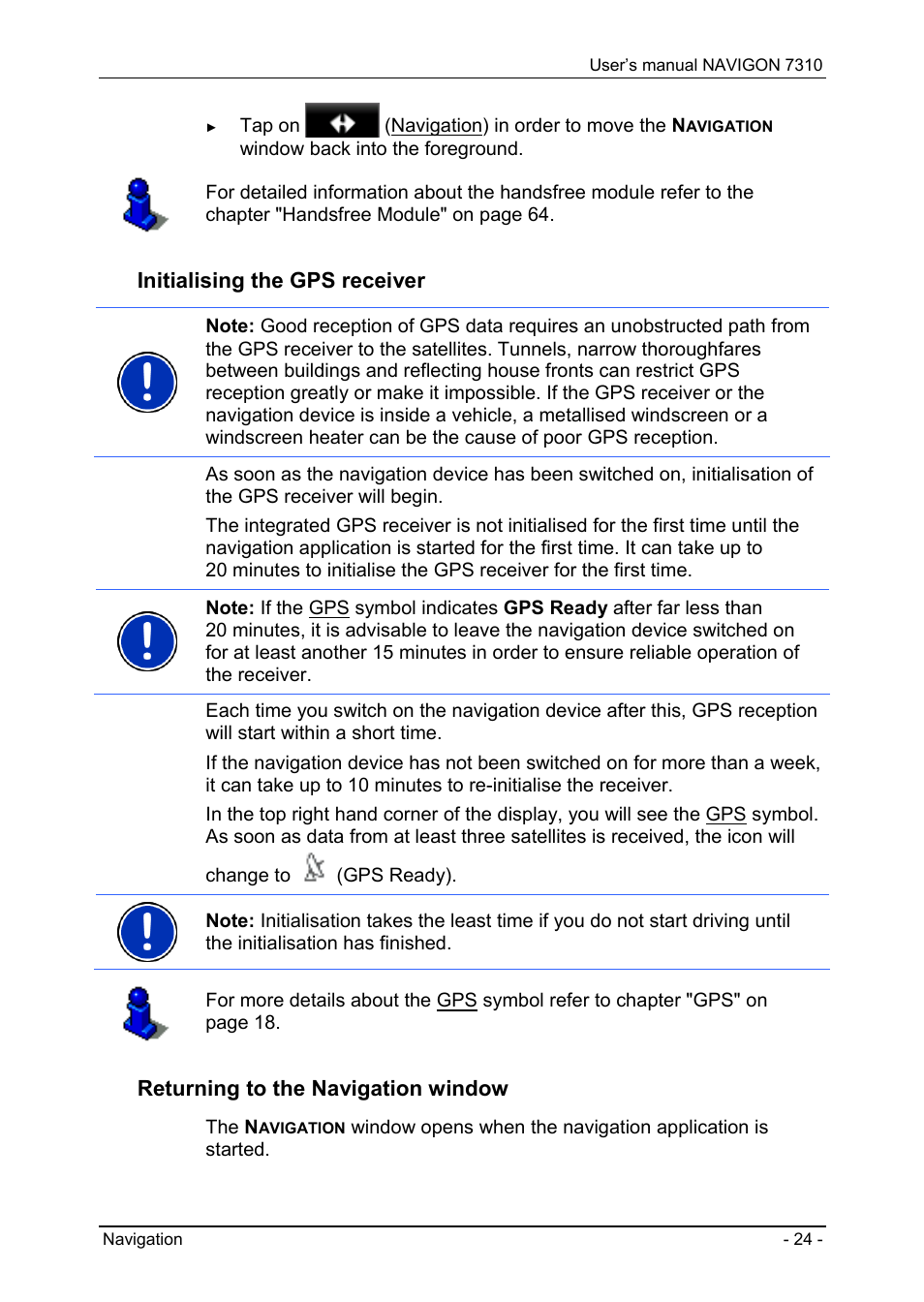 Initialising the gps receiver, Returning to the navigation window, Tap on (navigation) in order to move the n | Handsfree module" on page, Gps" on page, The n | Navigon 7310 User Manual | Page 24 / 79
