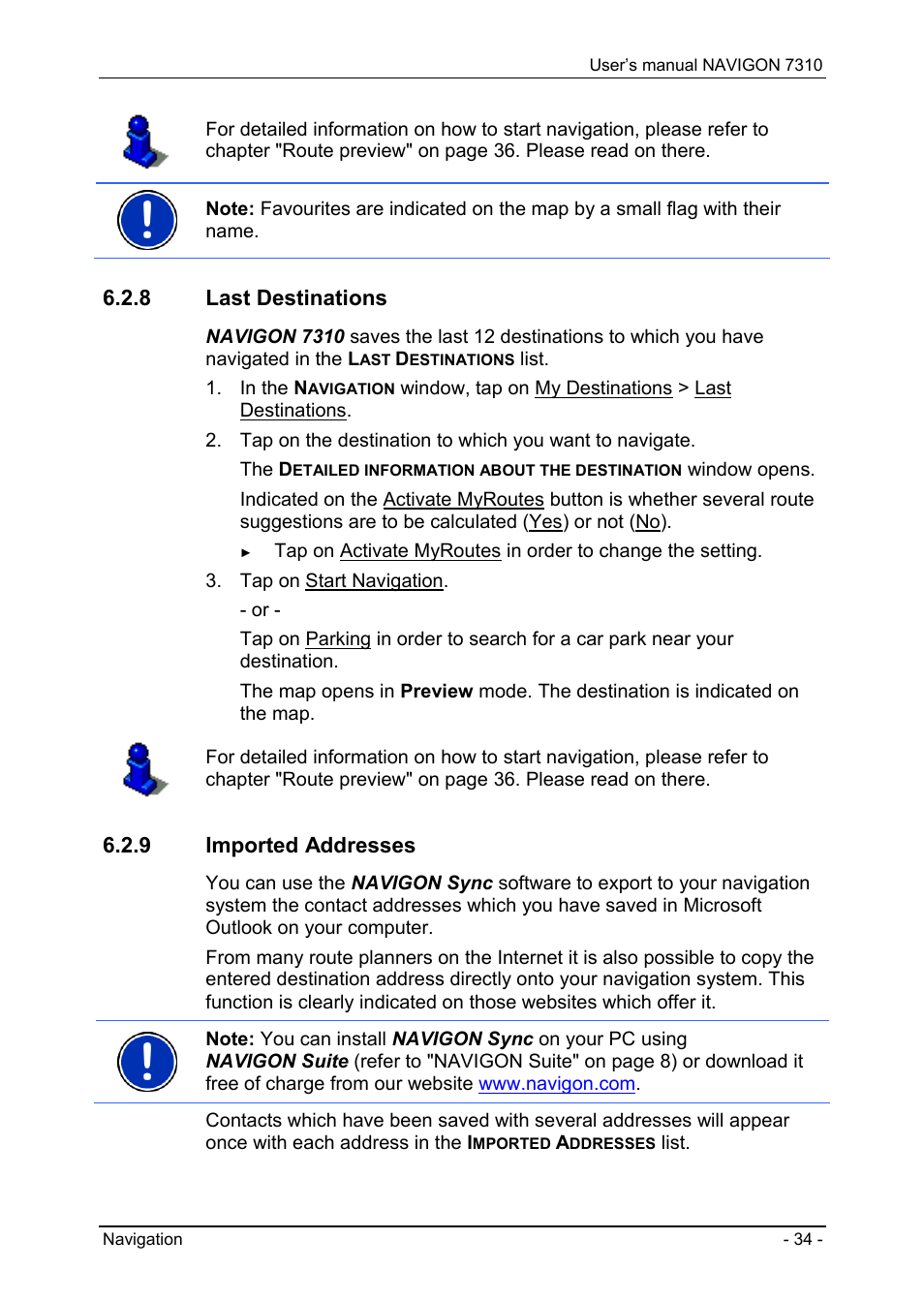 8 last destinations, 9 imported addresses, Last destinations | Imported addresses, Caution! connect the car charge, Forgotten your password?" on p | Navigon 7310 User Manual | Page 34 / 79