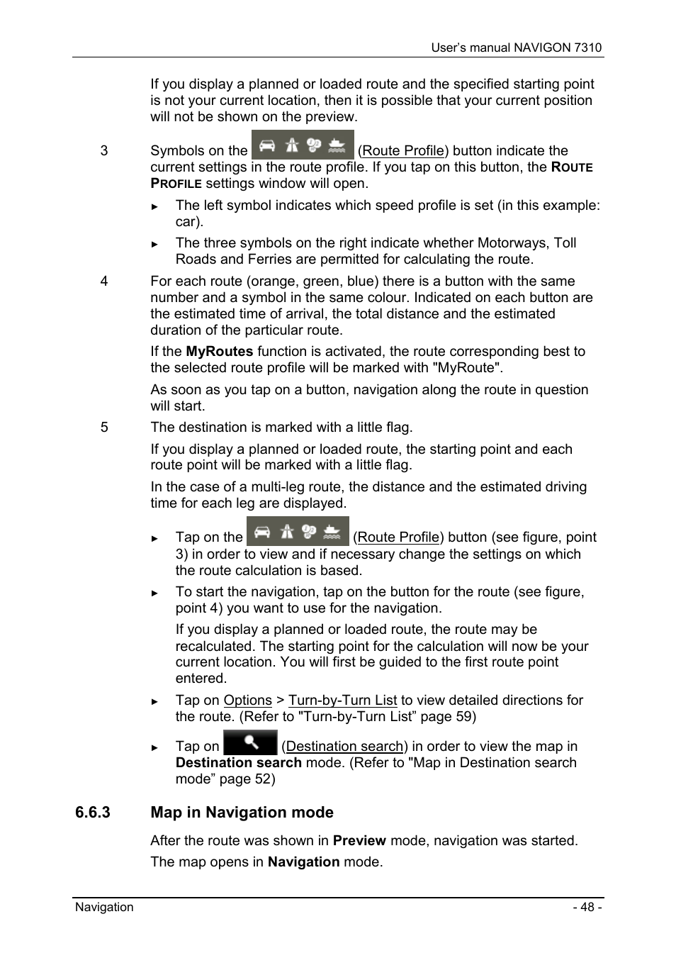 3 map in navigation mode, Map in navigation mode | Navigon 7310 User Manual | Page 48 / 79