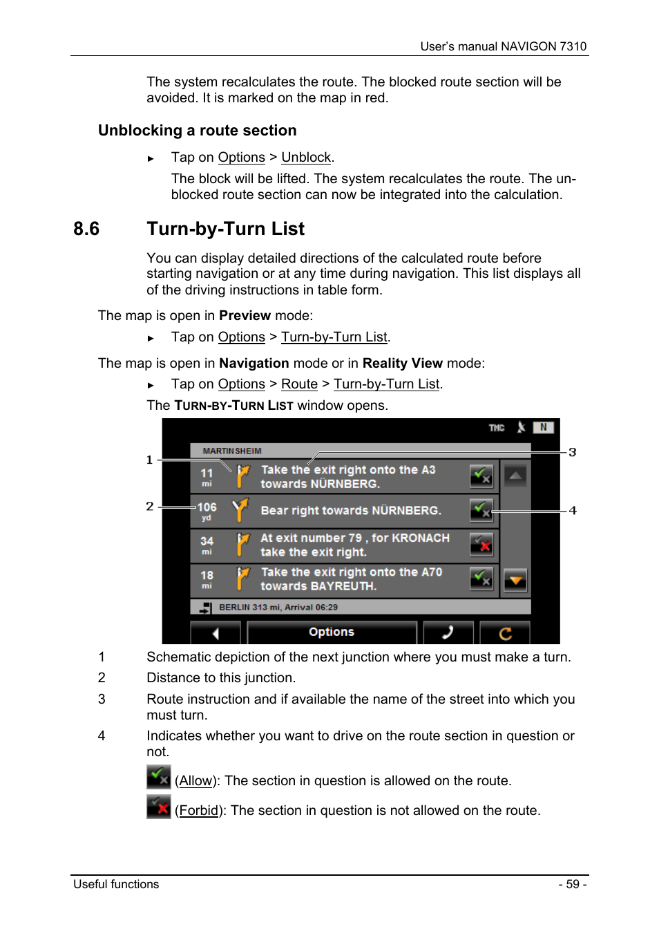 6 turn-by-turn list, Turn-by-turn list | Navigon 7310 User Manual | Page 59 / 79