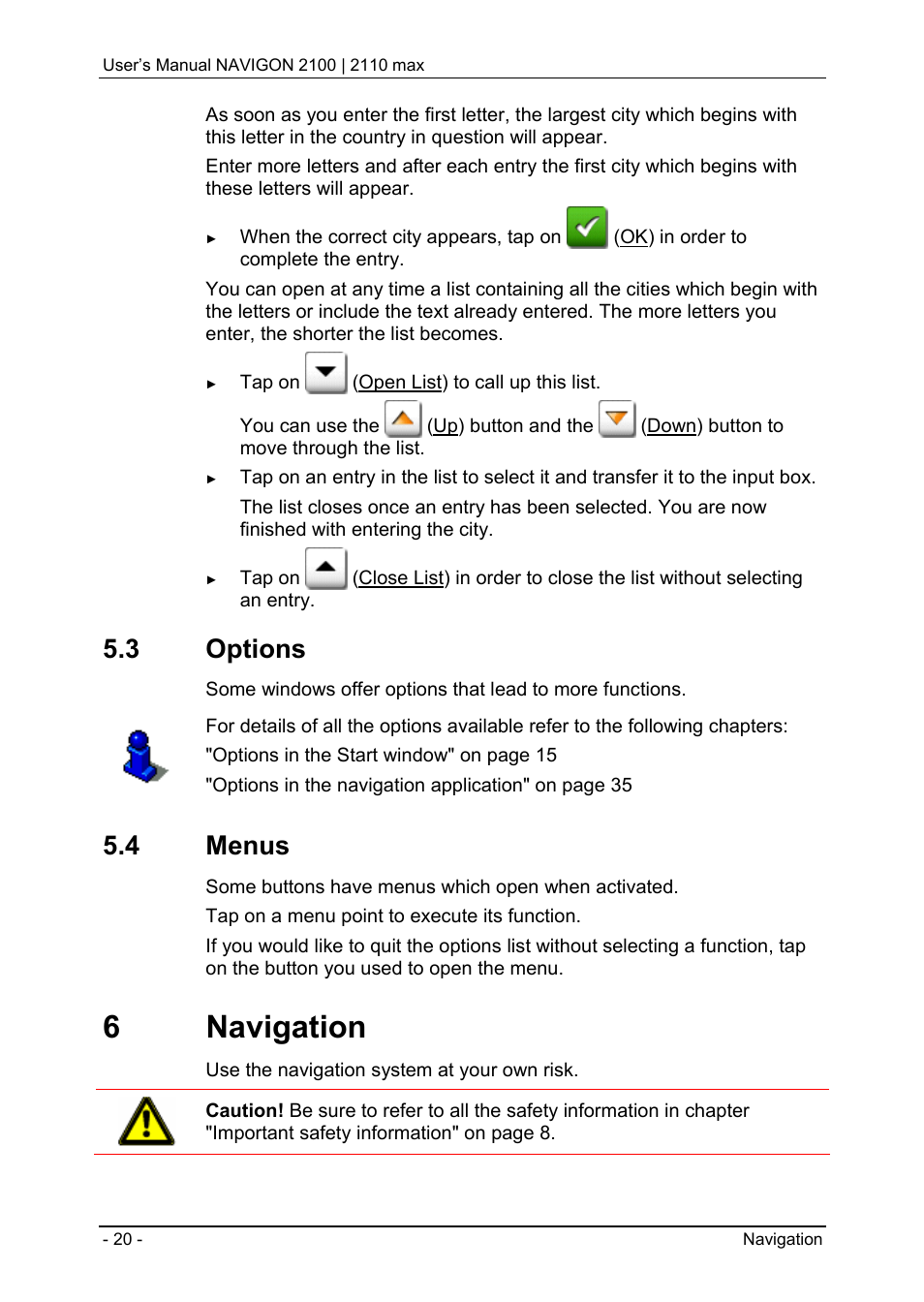 3 options, 4 menus, 6 navigation | Options, Menus, Navigation | Navigon 2100 User Manual | Page 20 / 57