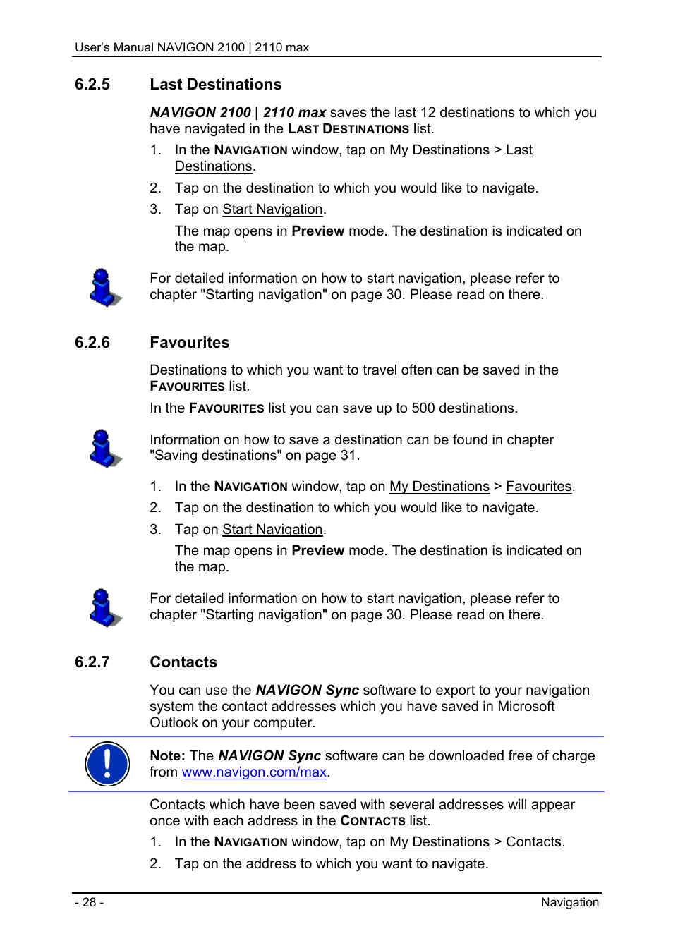 5 last destinations, 6 favourites, 7 contacts | Last destinations, Favourites, Contacts | Navigon 2100 User Manual | Page 28 / 57