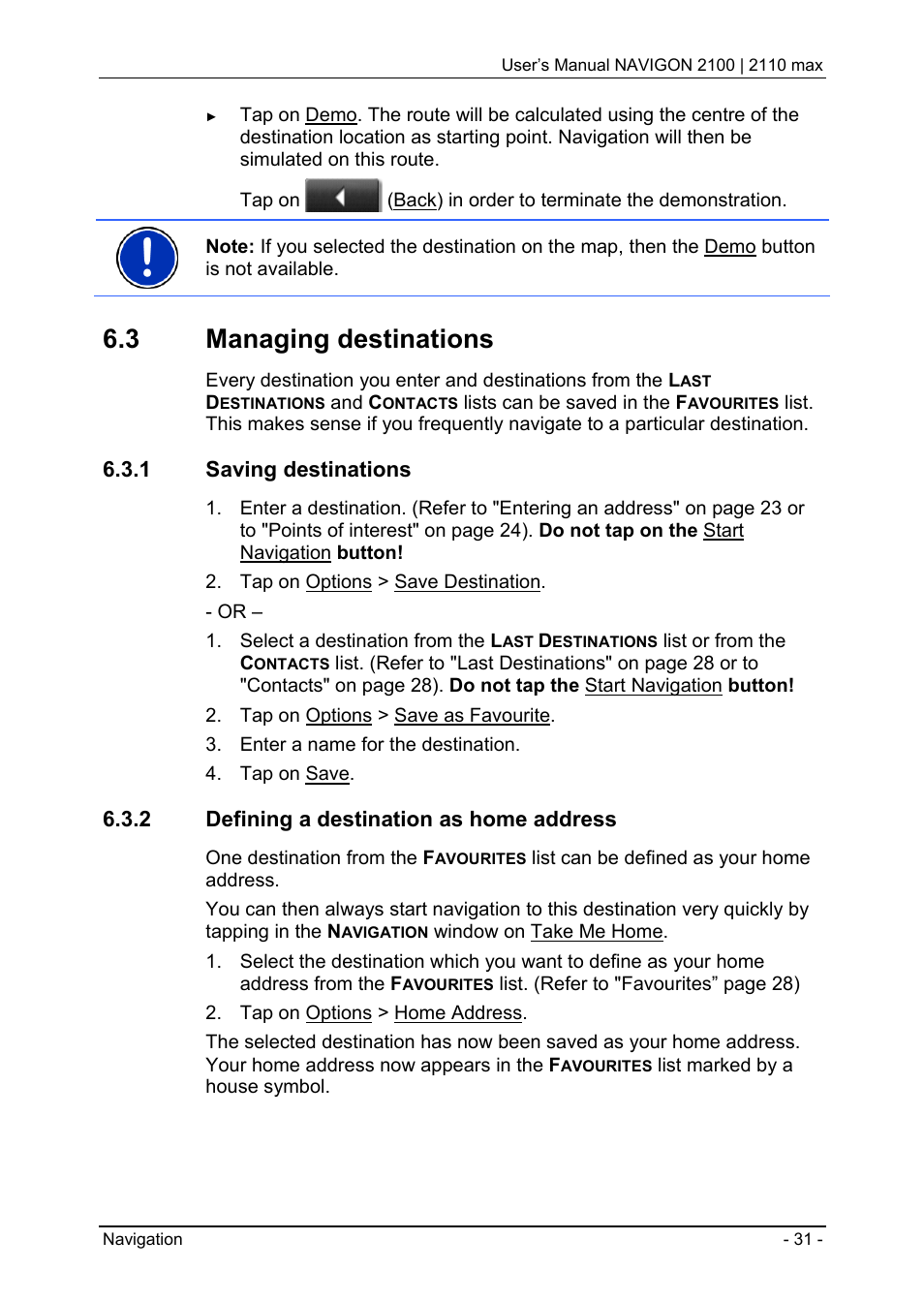 3 managing destinations, 1 saving destinations, 2 defining a destination as home address | Managing destinations, Saving destinations, Defining a destination as home address | Navigon 2100 User Manual | Page 31 / 57