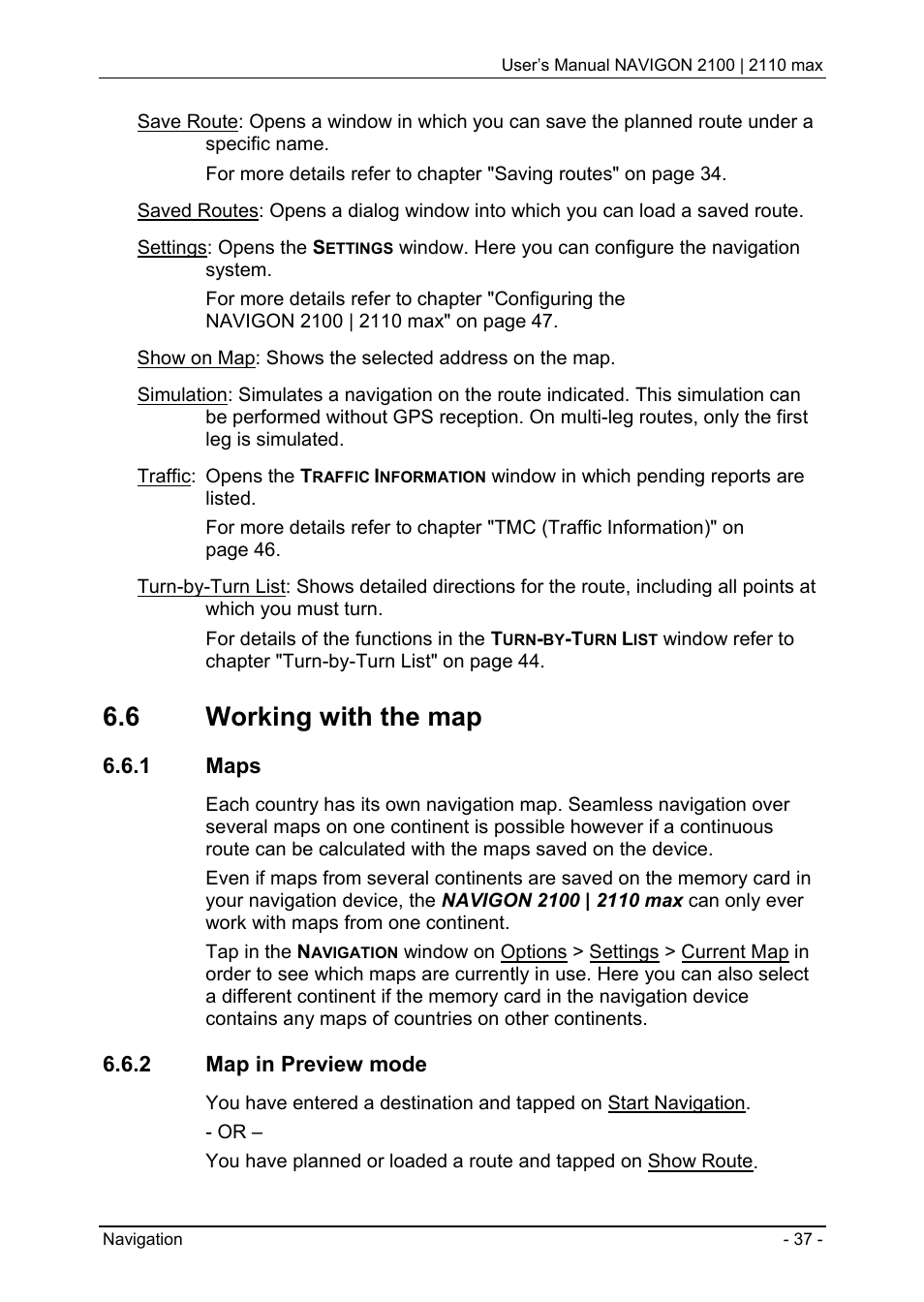 6 working with the map, 1 maps, 2 map in preview mode | Working with the map, Maps, Map in preview mode | Navigon 2100 User Manual | Page 37 / 57
