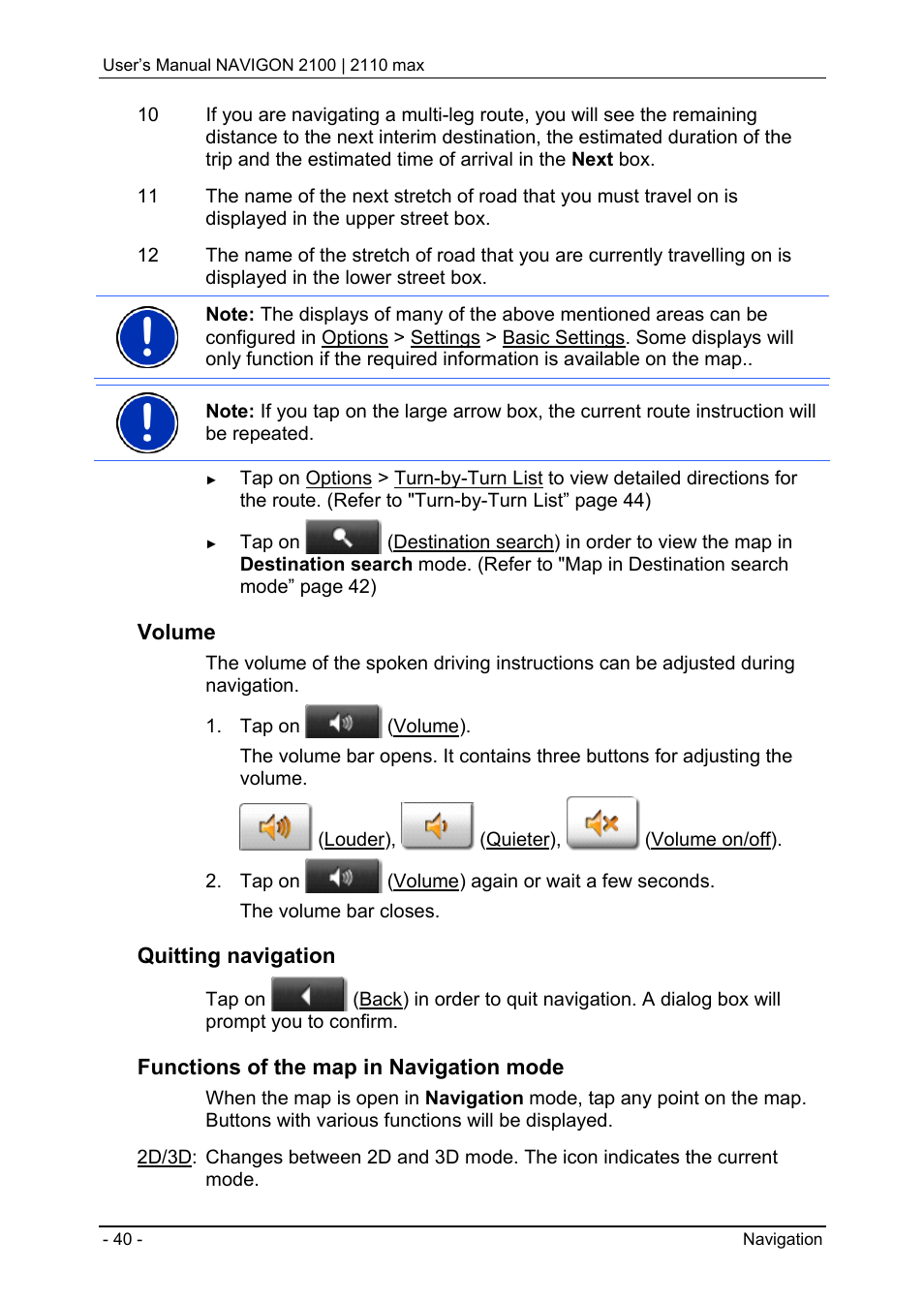 Volume, Quitting navigation, Functions of the map in navigation mode | Navigon 2100 User Manual | Page 40 / 57