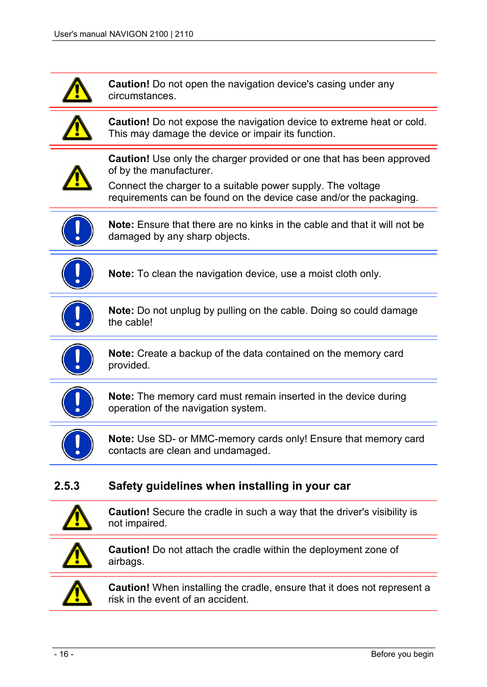3 safety guidelines when installing in your car, Safety information for the navigation device | Navigon PNA 2110 User Manual | Page 16 / 54