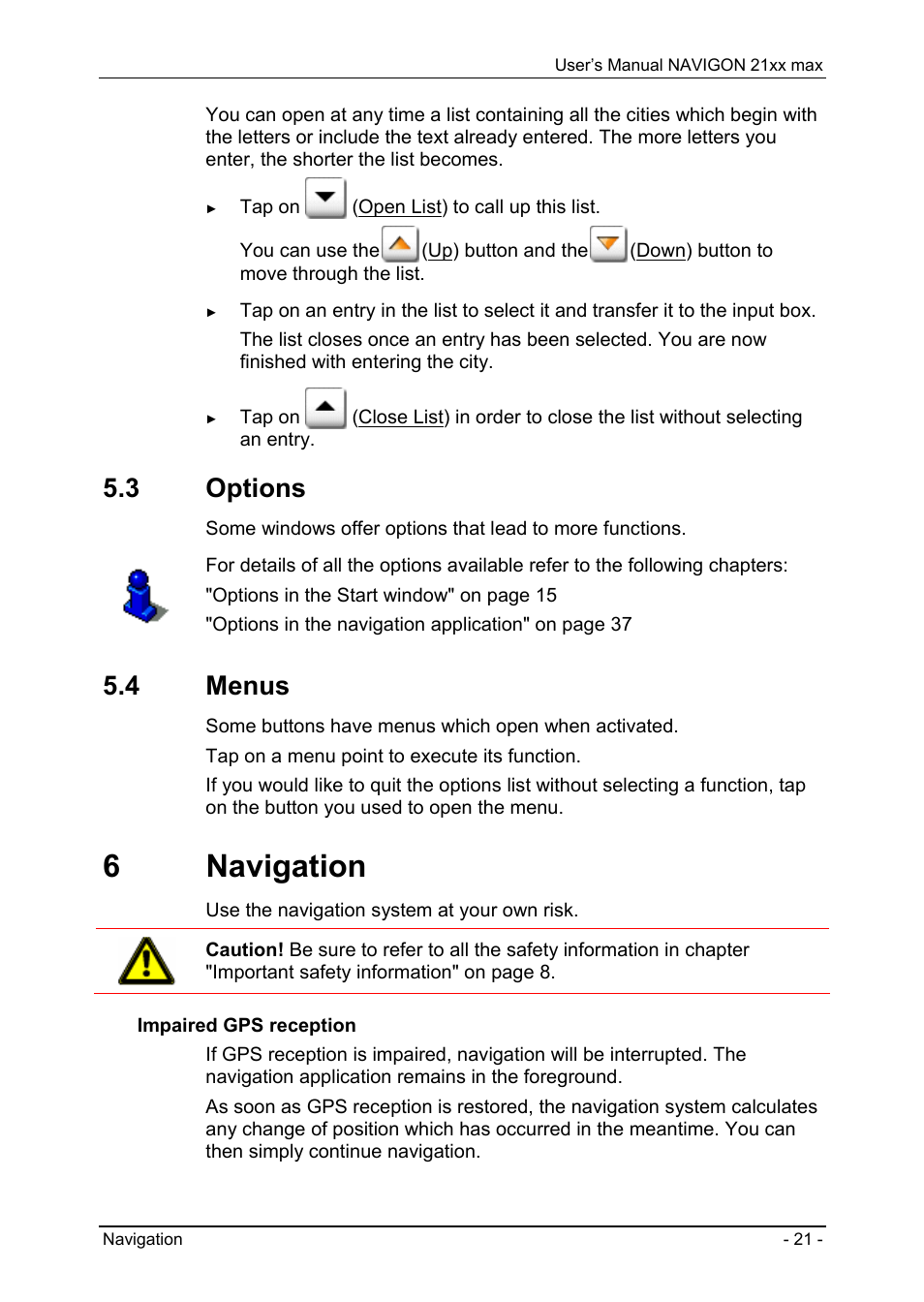 3 options, 4 menus, 6 navigation | Entering data | Navigon 21xx max User Manual | Page 21 / 66