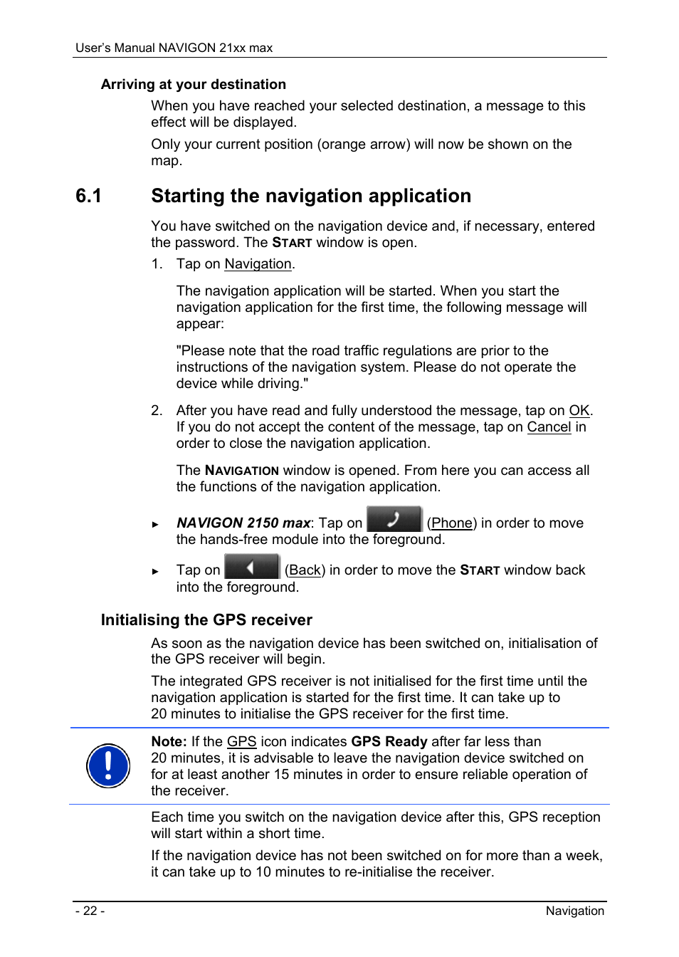 1 starting the navigation application, Options, Menus | Navigation, Starting the navigation application, Initialising the gps receiver | Navigon 21xx max User Manual | Page 22 / 66