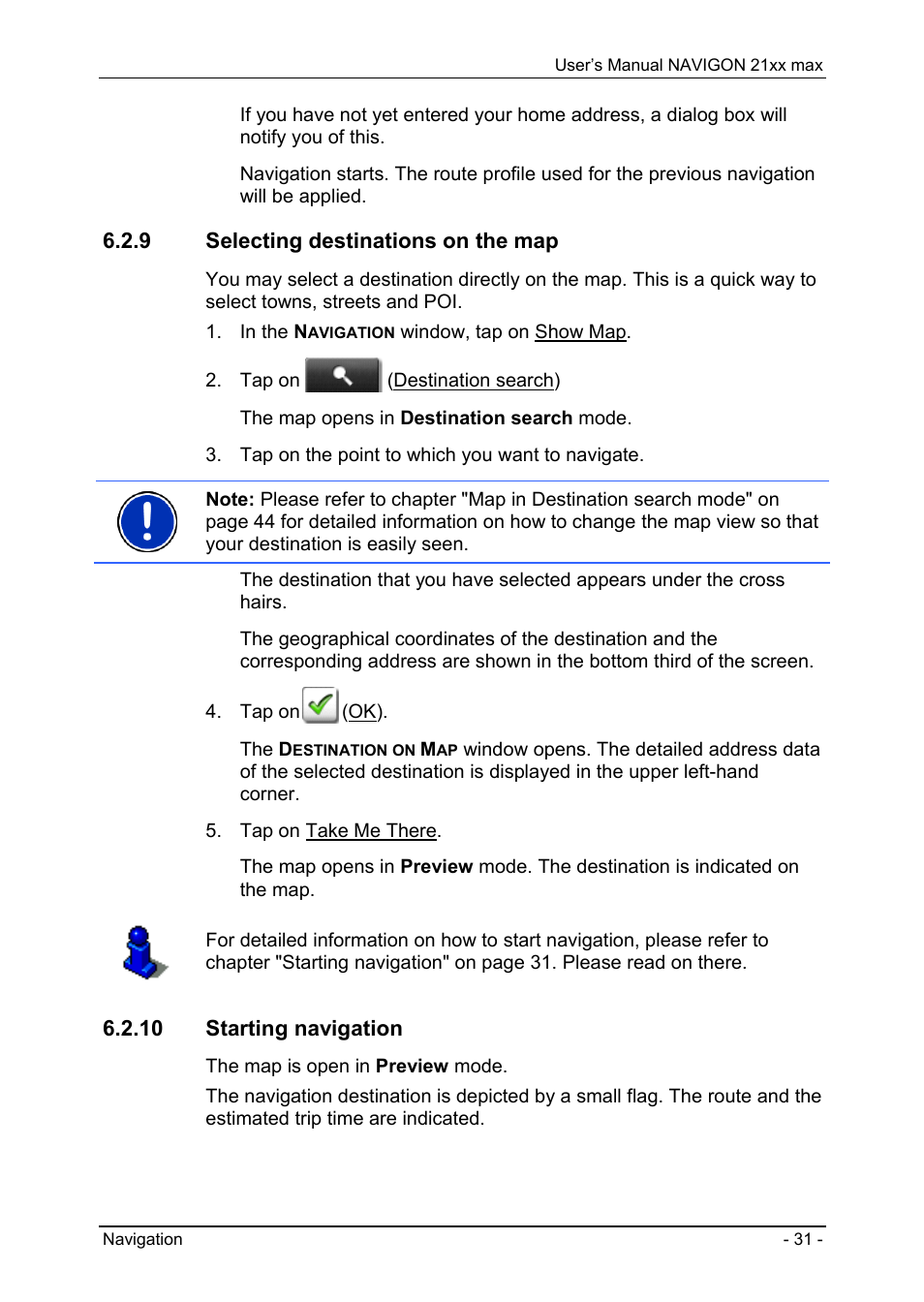 9 selecting destinations on the map, 10 starting navigation, Favourites | Contacts, Chapter "starting navigation" on p, Please r | Navigon 21xx max User Manual | Page 31 / 66
