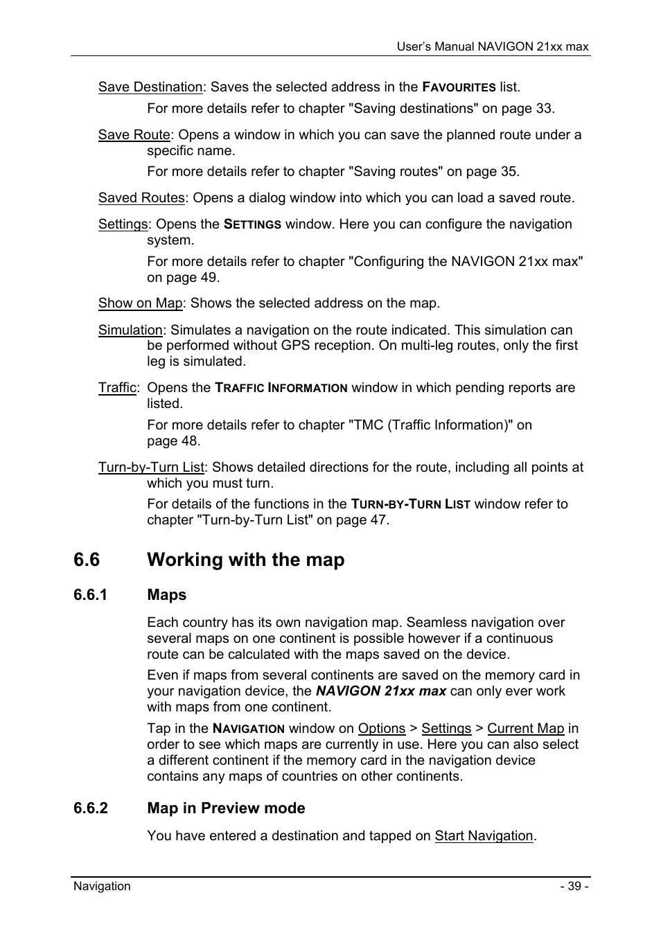 6 working with the map, 1 maps, 2 map in preview mode | Options in the navigation application | Navigon 21xx max User Manual | Page 39 / 66