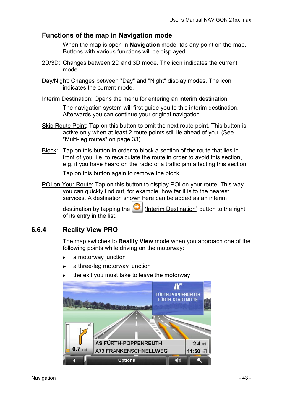 4 reality view pro, Map in navigation mode, Functions of the map in navigation mode | Navigon 21xx max User Manual | Page 43 / 66