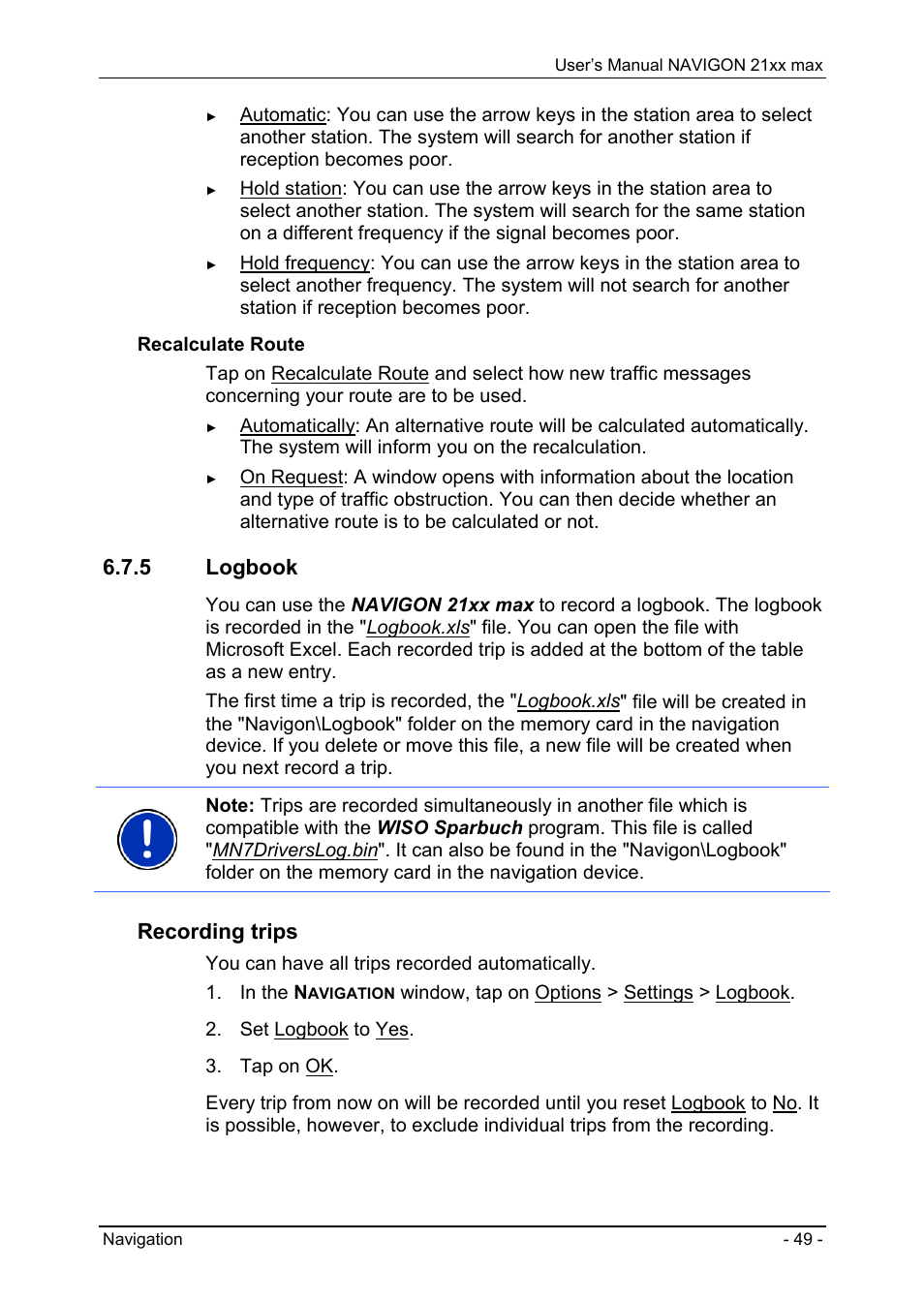 5 logbook, Gps status, saving the current location, Turn-by-turn list | Recording trips | Navigon 21xx max User Manual | Page 49 / 66