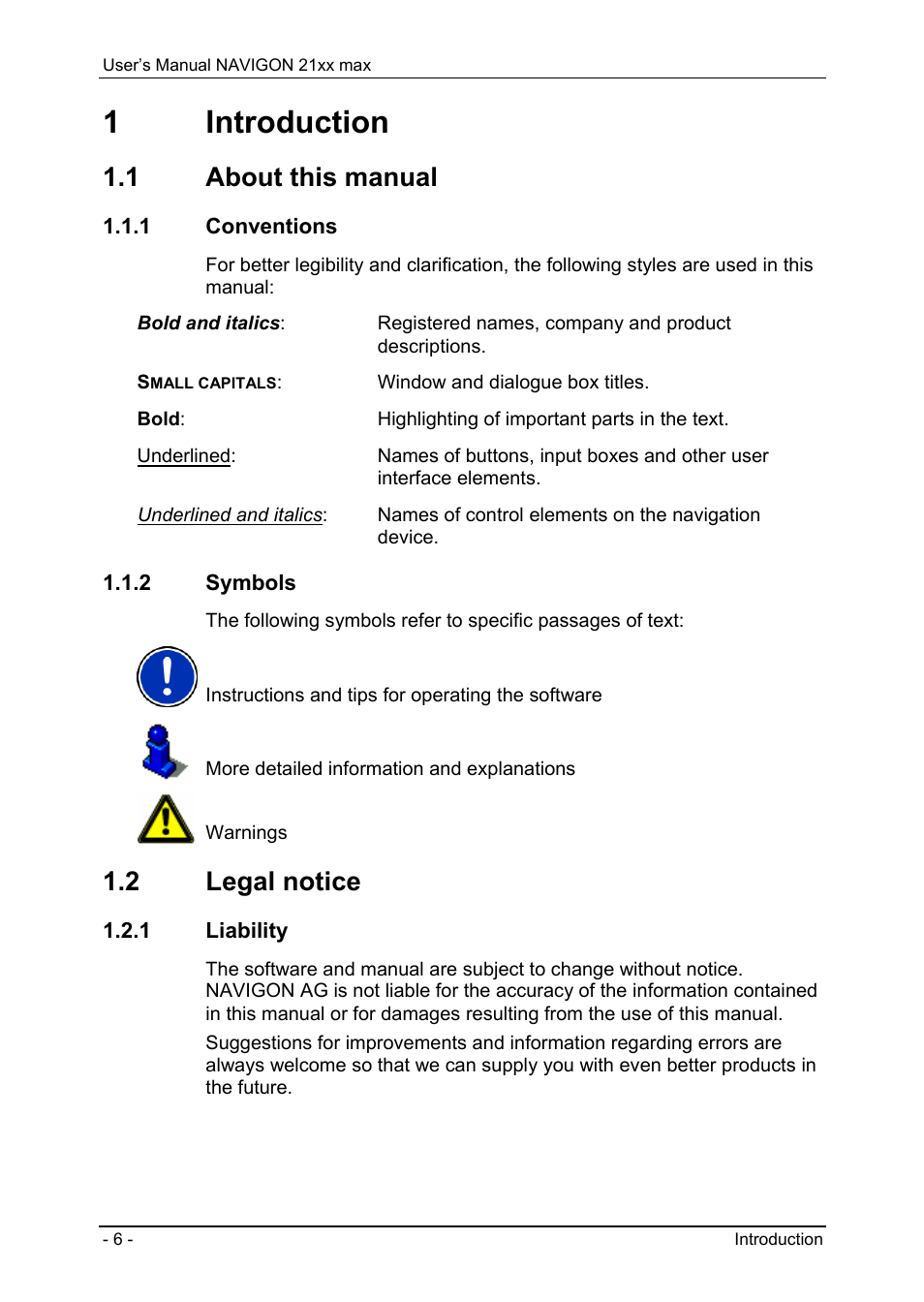 1 introduction, 1 about this manual, 1 conventions | 2 symbols, 2 legal notice, 1 liability, Introduction, About this manual, Conventions, Symbols | Navigon 21xx max User Manual | Page 6 / 66